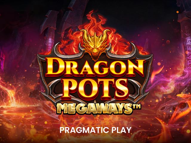 Dragon Pots Megaways 